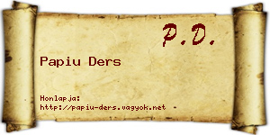 Papiu Ders névjegykártya